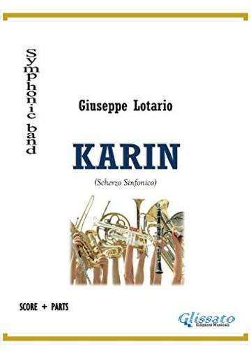 Karin: for symphonic band